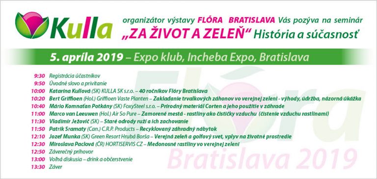 SEMINÁR ZA ŽIVOT A ZELEŇ - FLÓRA BRATISLAVA 2019